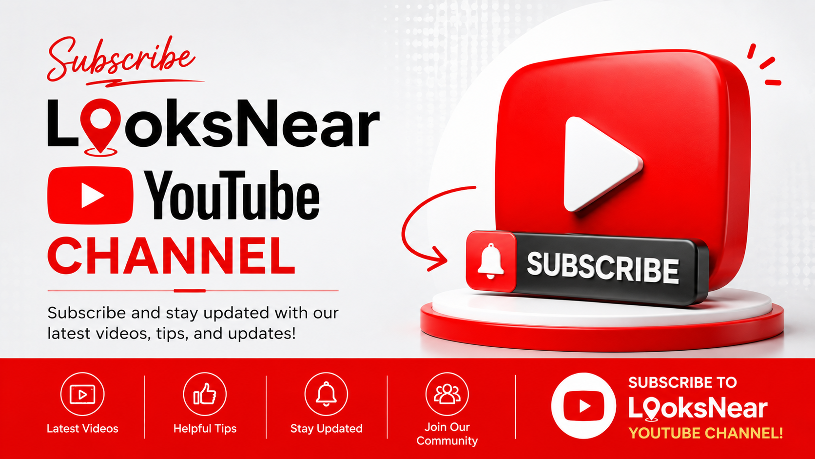 subscribe looksnear youtube channel